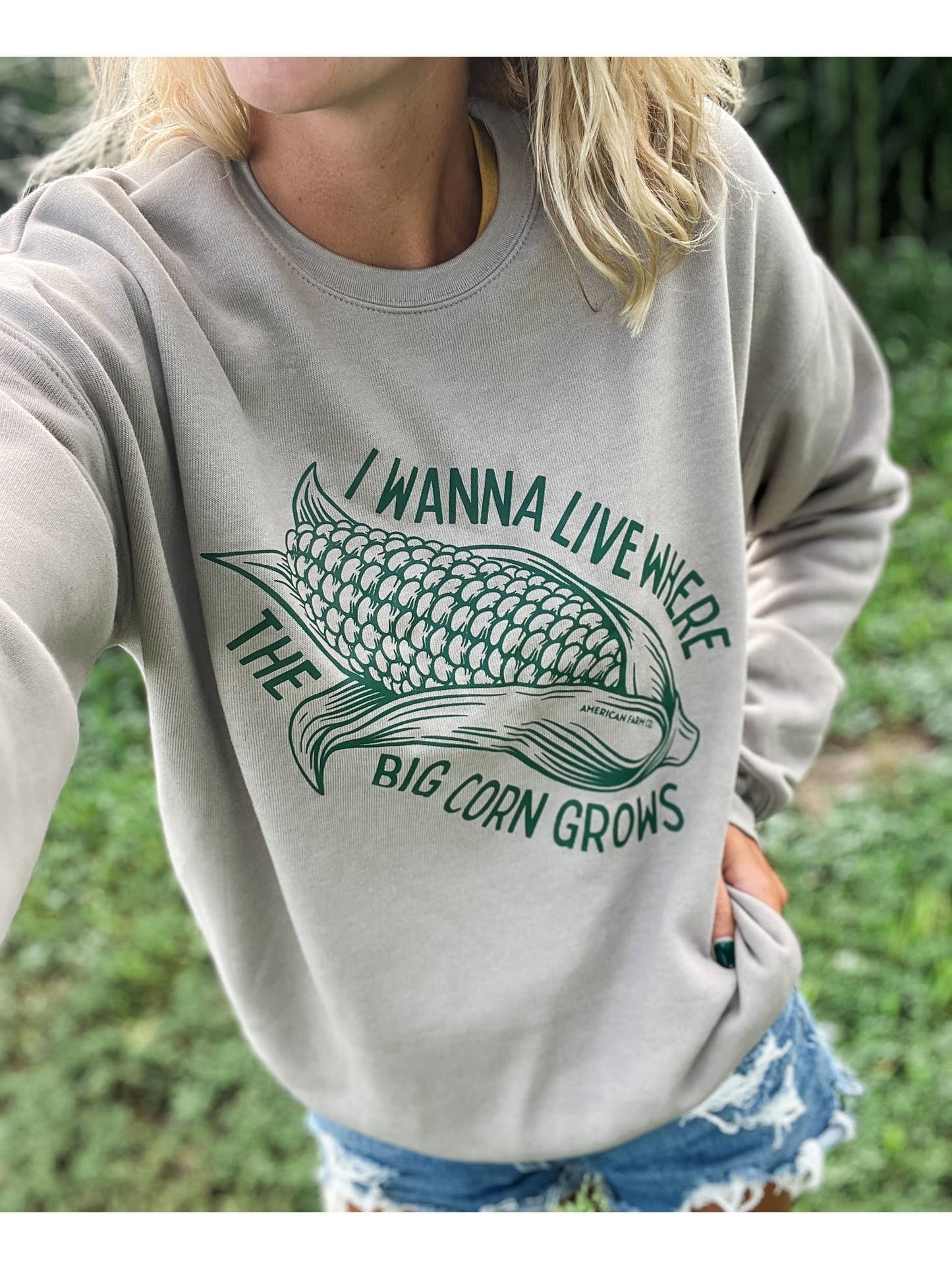 I Wanna Live Where the Big Corn Grows Farm Crewneck