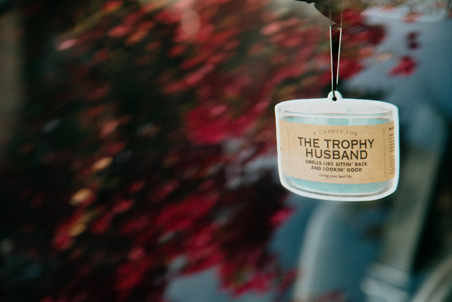 Whiskey River Soap Co. - Trophy Husband Air Freshener | Funny Car Air Freshener