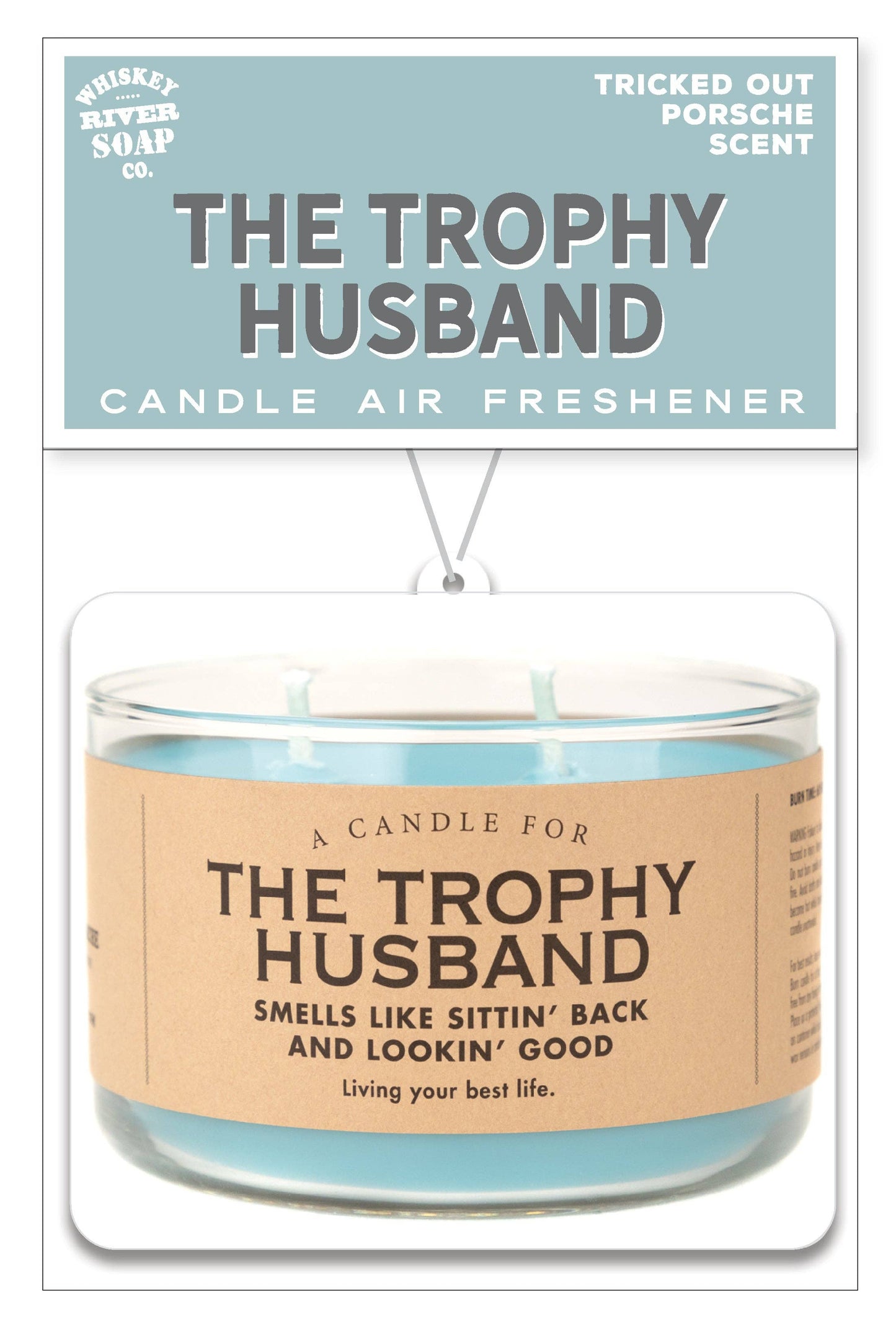 Whiskey River Soap Co. - Trophy Husband Air Freshener | Funny Car Air Freshener