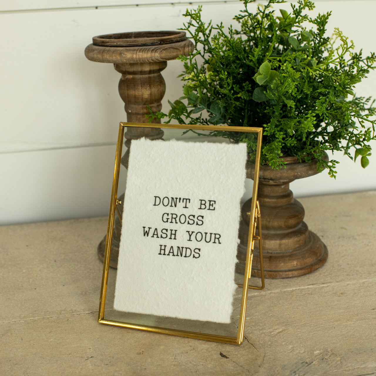 7" Don't be GROSS STANDING FRAME