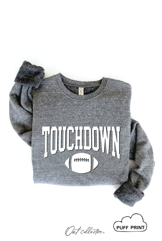 TOUCHDOWN PUFF Graphic Sweatshirt