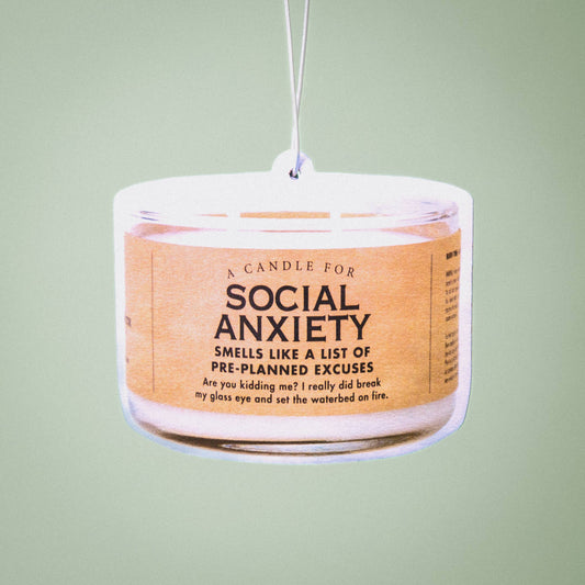 Whiskey River Soap Co. - Social Anxiety Air Freshener | Funny Car Air Freshener