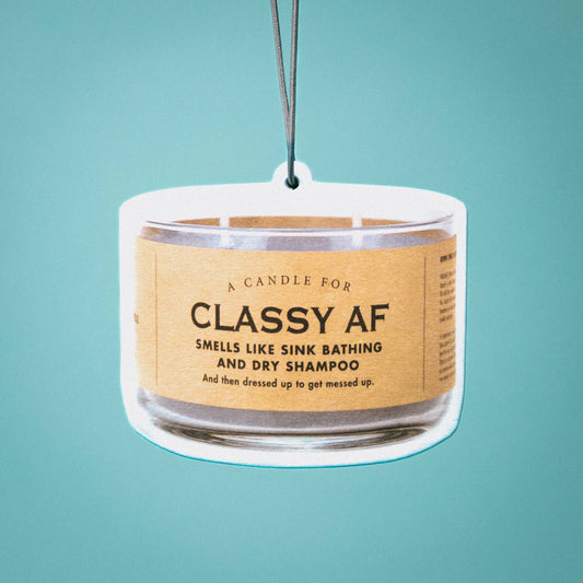 Whiskey River Soap Co. - Classy AF Air Freshener | Funny Car Air Freshener