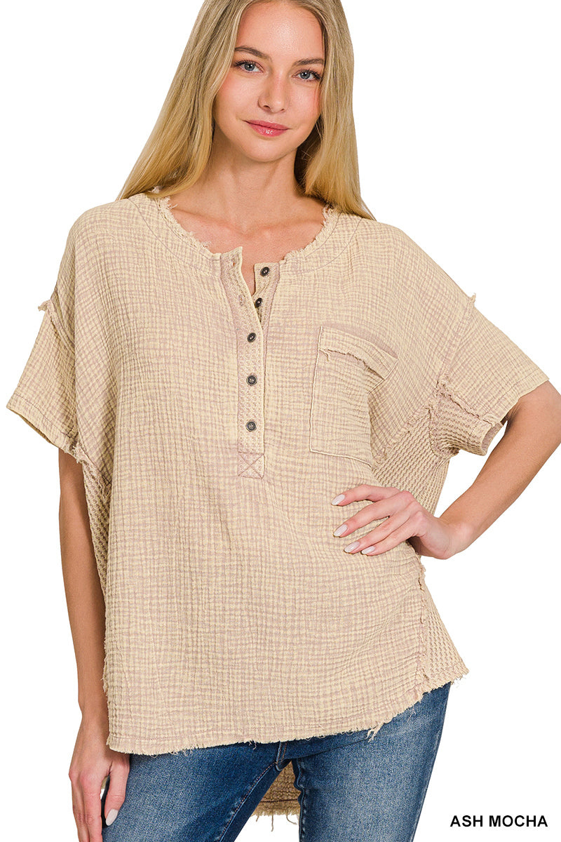 WASHED DOUBLE GAUZE 3/4 BUTTON HENLEY NECK TOP