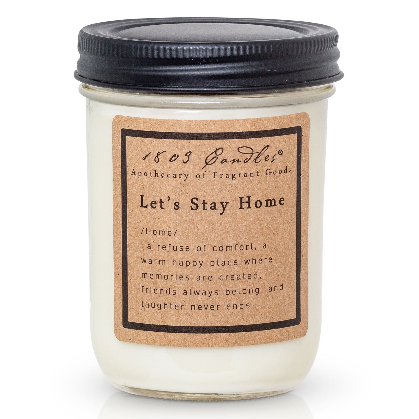 1803 let's stay home candle 14 oz.