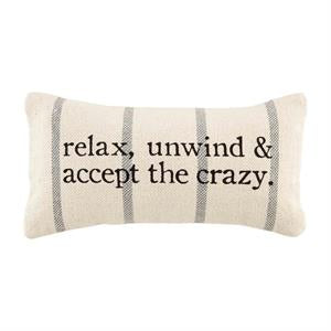 relax, unwind and accept the crazy