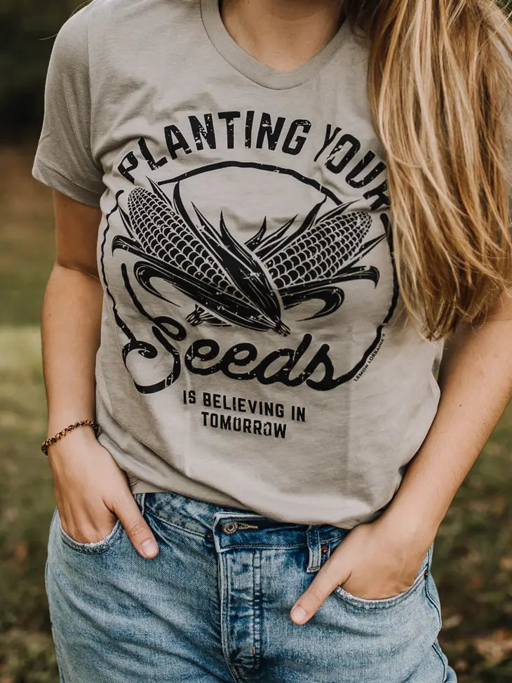PLANTING YOUR SEEDS Graphic Tee
